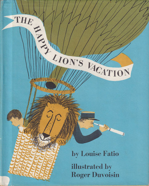 古書古本 dessin：Roger Duvoisin: The Happy Lion's Vacation