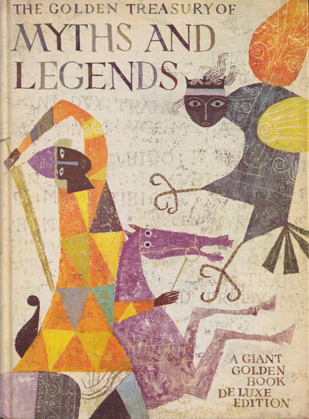 ＭYTHS AND LEGENDS 　アリス＆マーティン・プロヴェンセン 古書古本 dessin：The Golden Treasury of Myths and Legends（アリス
