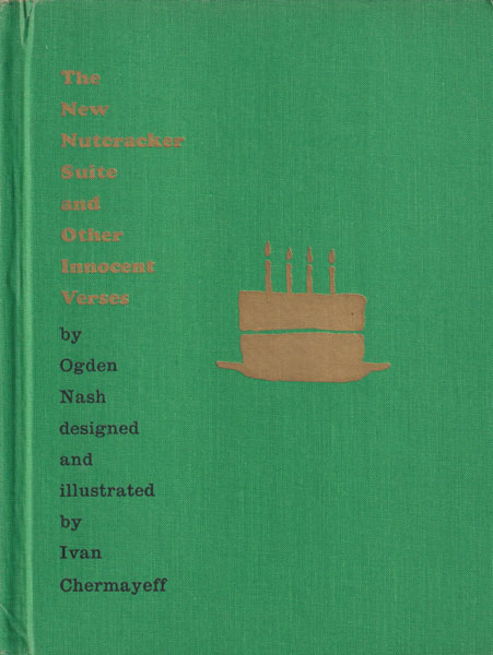 古書古本 dessin: Ivan Chermayeff & Ogden Nash: The New Nutcracker