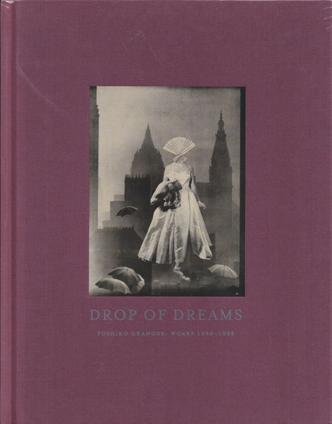 古書古本 dessin：Toshiko Okanoue: Drop of Dreams（岡上淑子. 金子