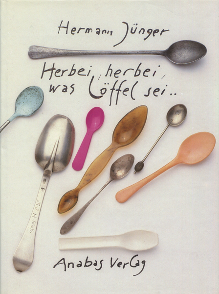 古書古本 dessin: Herman Junger: Herbei, herbei, was Loffel sei  