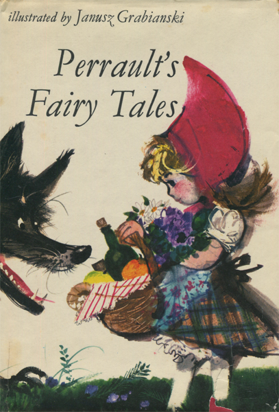 古書古本 dessin: Janusz Grabianski: Perrault's Fairy Tales