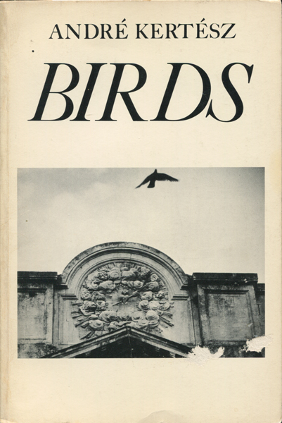 古書古本 dessin：Andre Kertesz: BIRDS（アンドレ・ケルテス