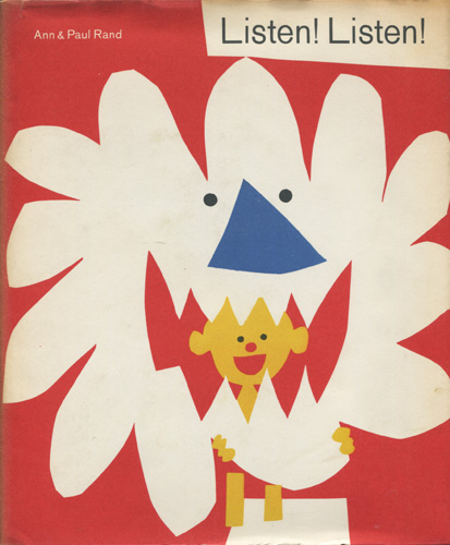 古書古本 dessin：Ann & Paul Rand: Listen! Listen!（アン