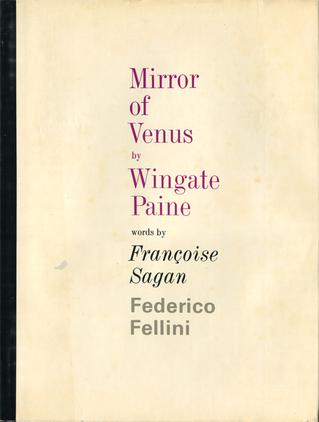 定価18,500円 ウィンゲート・ペイン ヴィーナスの鏡 フェデリコ・フェリーニ 古書古本 dessin:Wingate Paine: Mirror of Venus(ウィン