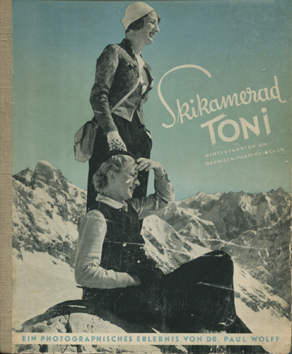 古書古本 dessin：Dr. Paul Wolff: Skikamerad Toni
