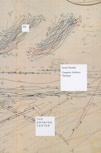 古書古本 dessin：Iannis Xenakis: Composer, Architect, Visionary