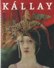 Dusan Kallay: A magical world