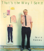 David Hockney: That's the Way I See It