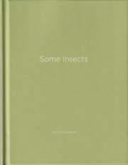 Terri Weifenbach: Some Insects [Print & Signed]