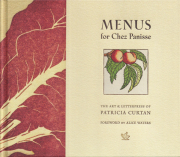 Menus for Chez Panisse - The Art & Letterpress of Patricia Curtan