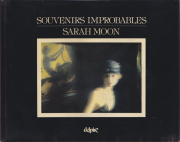 サラ・ムーン写真集 SOUVENIRS IMPROBABLES 輸入オリジナル版 Amazon.co.jp: Sarah Moon サラ・ムーン Souvenirs Improbables