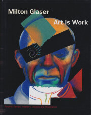 Milton Glaser: Art is Work