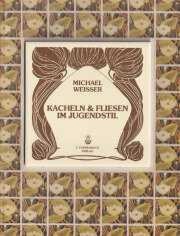 Kacheln & Fliesen Im Jugendstil