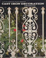 Cast Iron Decoration: A World Survey