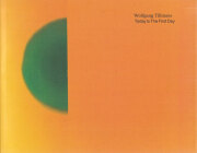 Wolfgang Tillmans: Today Is The First Day