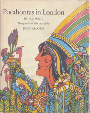 John Alcorn: Pocahontas in London