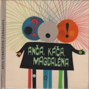 Hana Stepanova: ANCA, KACA, AGDALENA