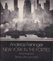 Andreas Feininger: New York in the Forties