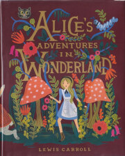 ALICE'S ADVENTURES IN WONDERLAND / ANNA BONDえ
