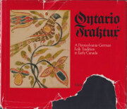 Ontario Fraktur: A Pennsylvania-German Folk Tradition in Early Canada