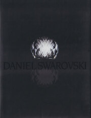 Daniel Swarovski: A World of Beauty