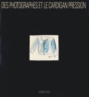 Des Photographes et le Cardigan Pression / 写真家たちとプレッション・ボタン・カーディガン