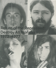 Return of the Represses: Destroy All Monsters 1973-1977