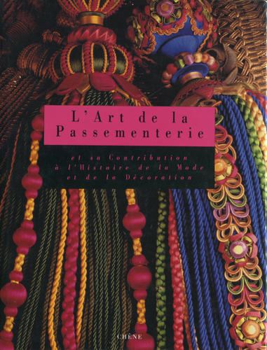 L' Art de la Passementerie