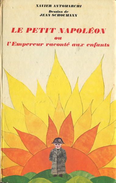 LE PETIT NAPOLEON ou l'Empereur raconte aux enfants