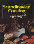 Scandinavian Cooking Made Easy