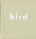 Roni Horn: bird