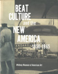 Beat Culture and the New America: 1950-1965