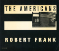 Robert Frank: The Americans [Scalo Edition]