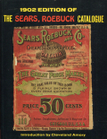 1902 Edition of The Sears, Roebuck Catalogue