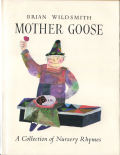 Brian Wildsmith: Mother Goose