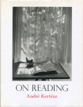 Andre Kertesz: On Reading