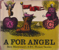 A for Angel: Beni Montresor's A・B・C Picture-Stories