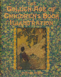 The Golden Age of Children’s Book Illustration