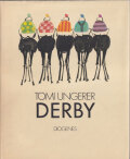 Tomi Ungerer: Derby