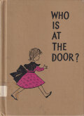 Leonard Weisgard: WHO IS AT THE DOOR? [Ex-Library]