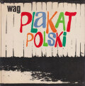 Plakat Polski / The Polish Poster