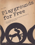 Playgrounds for Free: The Utilization of Used and Surplus Materials in Playground Construction