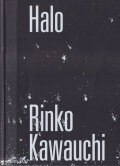 Rinko Kawauchi: Halo