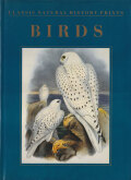 Birds: Classic Natural History Prints
