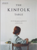 The Kinfolk Table　小さな集いのためのレシピ集