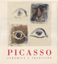 ピカソの陶芸 創造と伝統／Picasso: Ceramica Y Tradicion