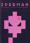 奥村靫正　SPERMAN: The Institute for issue of declining birthrate  - TDC BCCK - the 20th Anniversary Exhibition