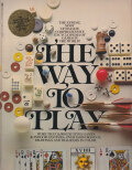 The Way to Play: The Illustrated Encyclopedia of the Games of the World.