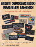 The Clothing Label Book: A Century of Design